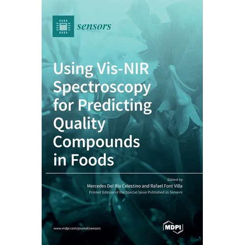 Using Vis-NIR Spectroscopy for Predicting Quality Compounds in Foods