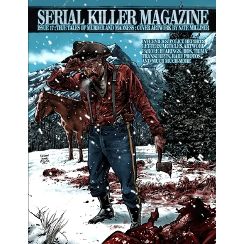 Issue 17 of Serial Killer Magazine