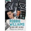 Robbie Williams: Song by Song