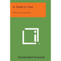 If There Is Time: Poet of the Month