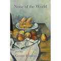 Noise of the World