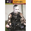 Goths: A Guide to an American Subculture