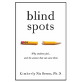 Blind Spots: Why Students Fail and the Science That Can Save Them