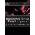 Implementing Physical Protection Systems: A Project Management Guide