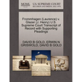 Frommhagen (Laurence) V. Glazer (J. Henry) U.S. Supreme Court Transcript of Record with Supporting Pleadings