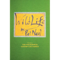 WildLife: Volume 4: The Wilderness Gossip Columnist