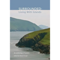 Surrounded: Living With Islands