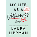My Life as a Villainess: Essays
