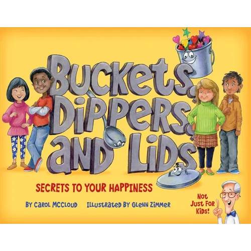 Buckets, Dippers, and Lids