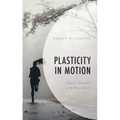 Plasticity in Motion: Sport, Gender, and Biopolitics