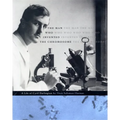 The Man Who Invented the Chromosome: A Life of Cyril Darlington