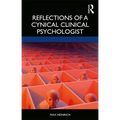 Reflections of a Cynical Clinical Psychologist