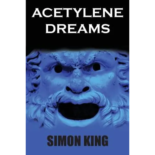 Acetylene Dreams: Far Beyond