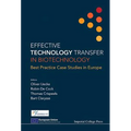 Effective Technology Transfer in Biotechnology
