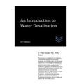 An Introduction to Water Desalination