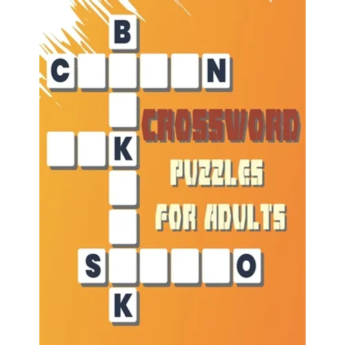 Crossword Puzzels for Adults: 42 Puzzles Brain for Men, Women; Adult & Seniors; Medium Difficulty; EASY TO READ
