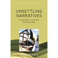 Unsettling Narratives: Folklore's Textual Geographies