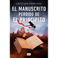 El Manuscrito Perdido de El Principito / The Lost Manuscript of the Little Prince