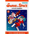 Swans in Space, Volume 2
