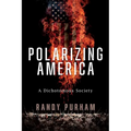 Polarizing America: A Dichotomous Society
