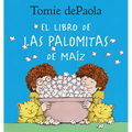 Libro de Las Palomitas de Maiz