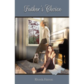 Father's Choice
