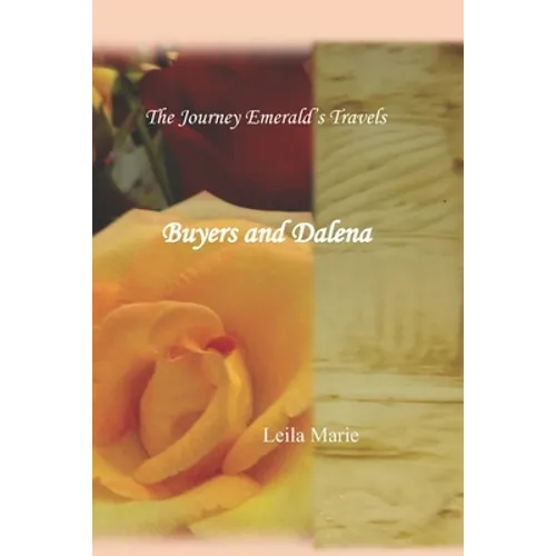 The Journey Emeral's Travels Buyers And Dalena