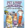 Pet Shop Racers: The Fast and the Furriest: Pet Shop Racers, Book Two
