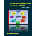 Ocho pasos para el desarrollo de una investigación