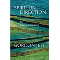 Spiritual Direction for Every Christian