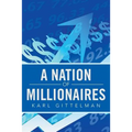 A Nation of Millionaires