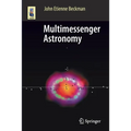 Multimessenger Astronomy