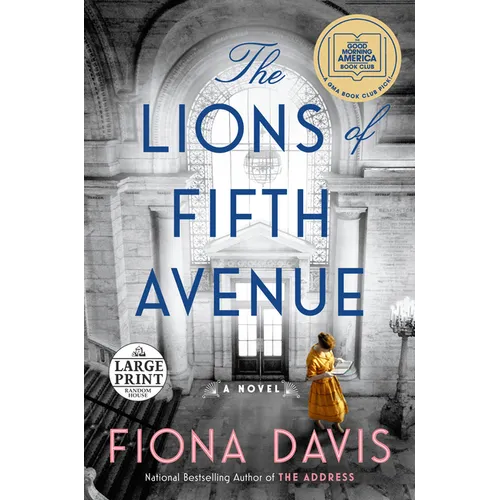 The Lions of Fifth Avenue: A GMA Book Club Pick: A Novel