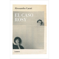 El Caso Rosy / The Rosy Case