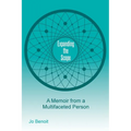 Expanding the Scope: A Memoir From A Multifaceted Person