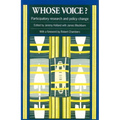 Whose Voice?: Participatory Research and Policy Change