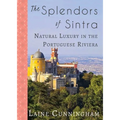 The Splendors of Sintra: Natural Luxury in the Portuguese Riviera