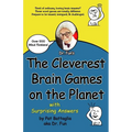 The Cleverest Brain Games on the Planet with Surprising Answers