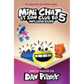 Mini Chat Et Son Club Bd: N° 5 - Influenceurs