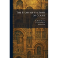The Story of the Inns of Court