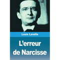 L'erreur de Narcisse