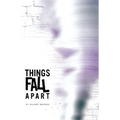 Things Fall Apart