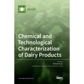 Chemical and Technological Characterization of Dairy Products