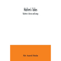 Hatim's Tales; Kashmiri stories and songs