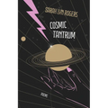 Cosmic Tantrum: Poems