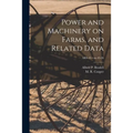 Power and Machinery on Farms, and Related Data; no.43-26