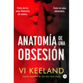 Anatomía de una obsesión