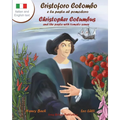 Cristoforo Colombo E La Pasta Al Pomodoro - Christopher Columbus and the Pasta with Tomato Sauce: A Bilingual Picture Book (Italian-English Text)