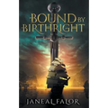 Bound by Birthright