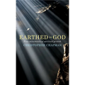 Earthed in God: Four Movements of Spiritual Growth